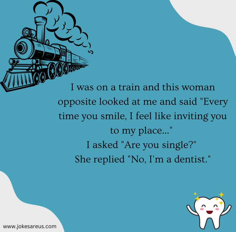Girl apparently impress by a smile, invites guy to her place. As it turns out she is dentist