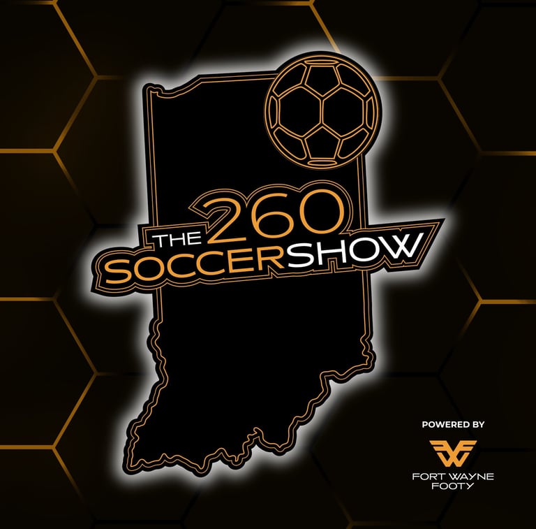 The 260 Soccer Show logo featuring an Indiana state outline and soccer ball covering Fort Wayne