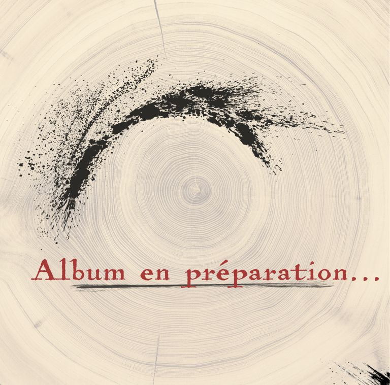 Album en préparation
