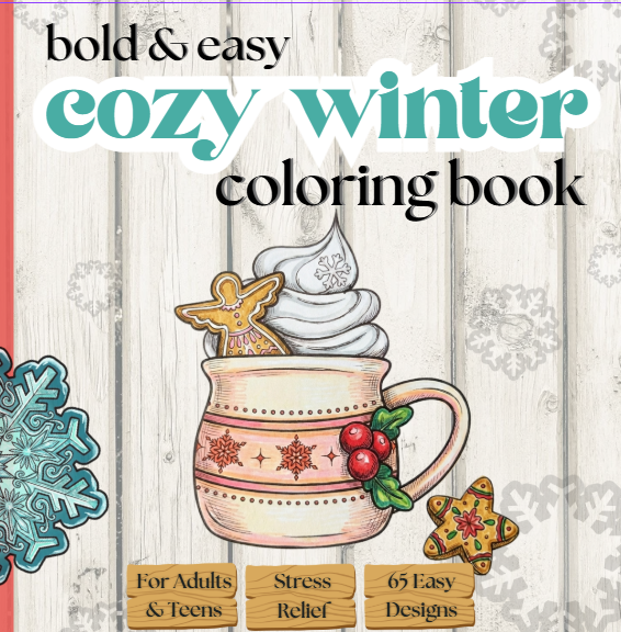 Bold and easy cozy winter coloring book for adults featuring a hot cocoa mug and gingerbread cookies.