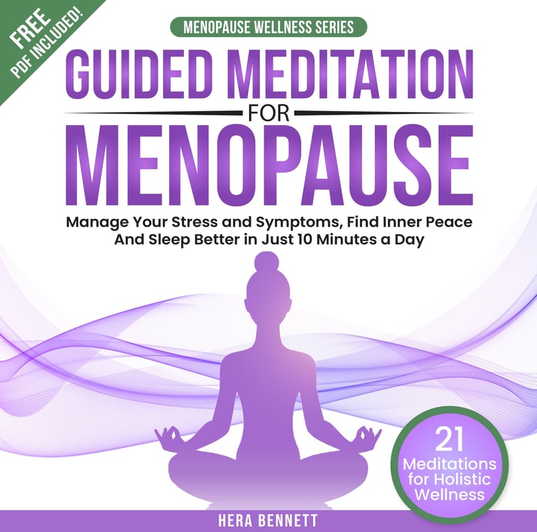 Guided Meditation For Menopause by Hera Bennett