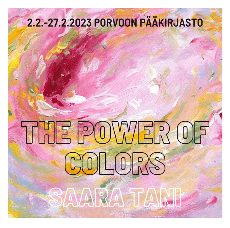 saara tani's exhibition pictire with texy "the power of colors" at Porvoon pääkirjasto