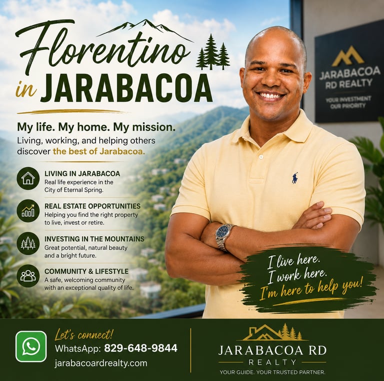 Florentino in Jarabacoa sharing local real estate insights and mountain lifestyle in Jarabacoa DR