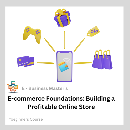 E commerce foundations course by e business master gigesh mathew logo
