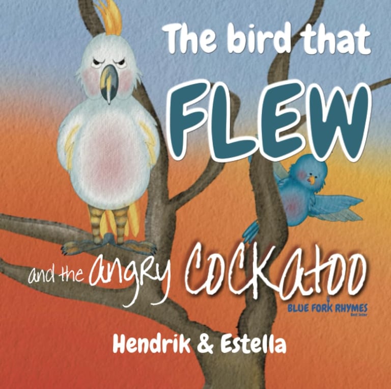 The bird that FLEW and the angry COCKATOO book cover