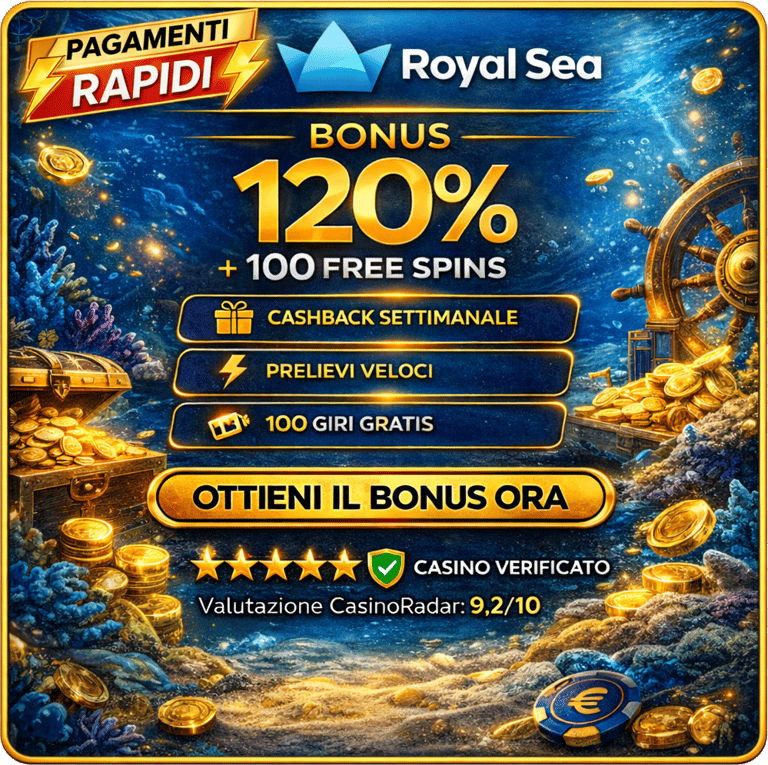 bonus RoyalSea casinò non ADM 120% + 100 free spins casinò online sicuro pagamenti veloci