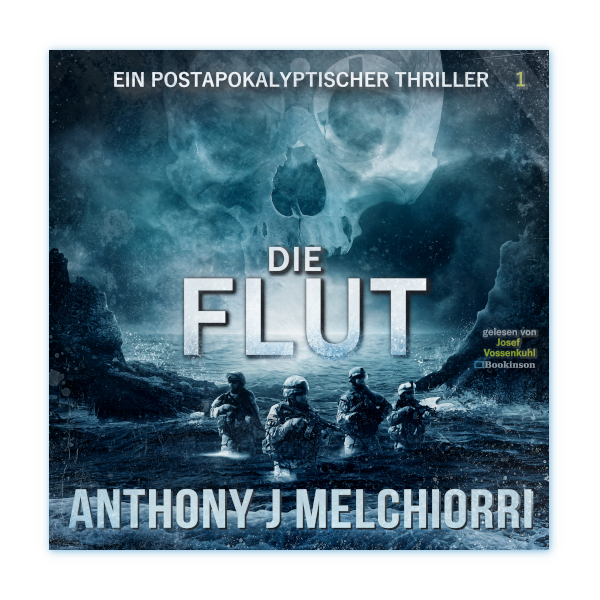 Die Flut - Die Flut Band 1 von Anthony J. Melchiorri