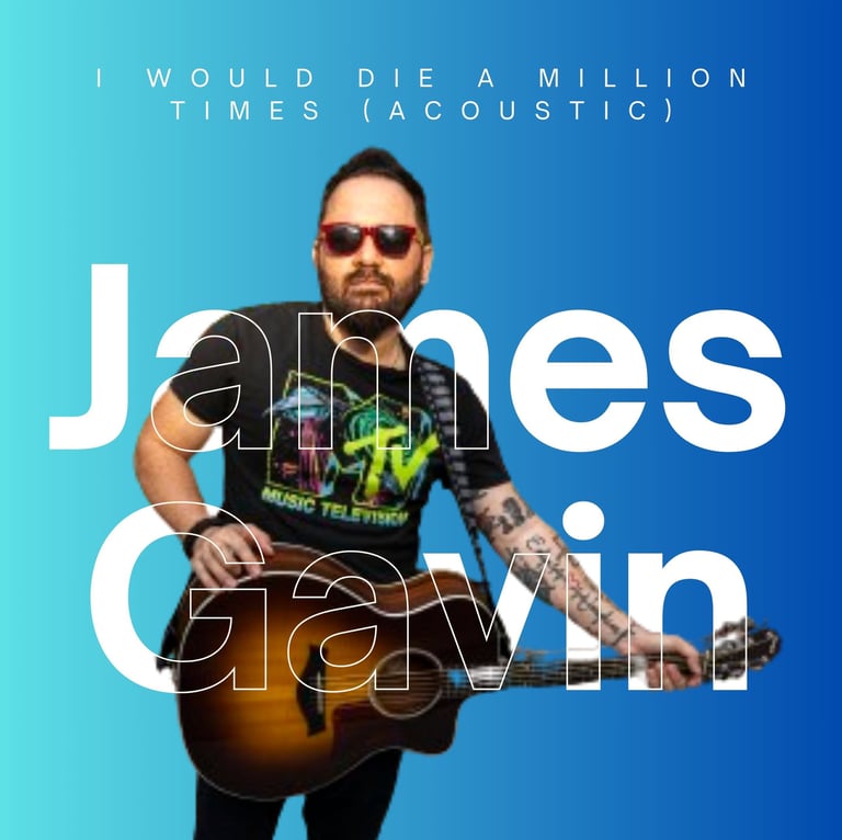 I Would Die a Million Times (Acoustic) - Single