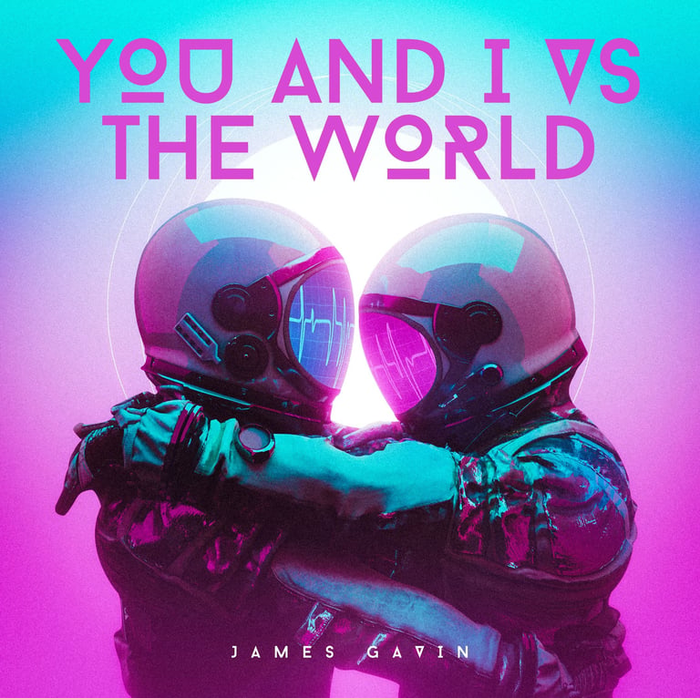 You and I vs the World - Single
