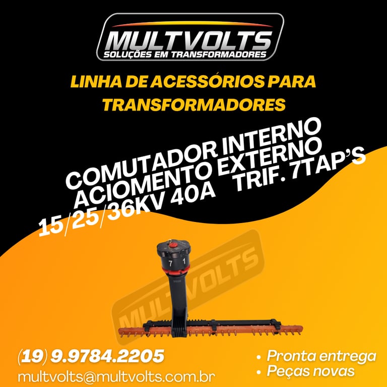 Comutador Interno Acionamento Externo 15/25/36 KV 40 A. Trifasico 7 Tap's