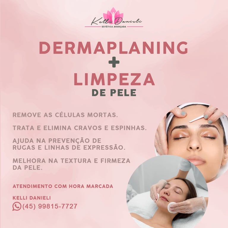 Dermaplaning + limpeza de pele 