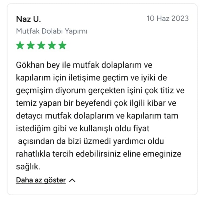 Mutfak dolabı yapımından ve evaloft yap dekorasyonun müşteri memnuniyetinden çok memnun kaldı