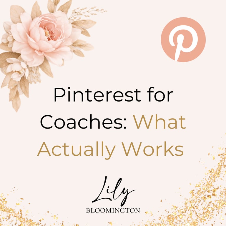 typo "Pinterest for Coaches: What Actually Works" by Lily Bloomington on light pink background