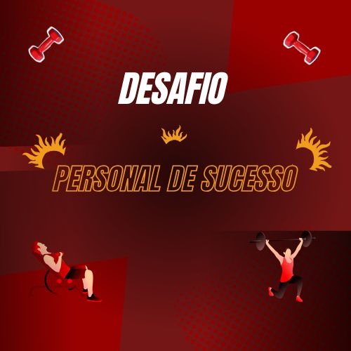 Fitness challenge graphic featuring people lifting weights and the text Desafio Personal de Sucesso.