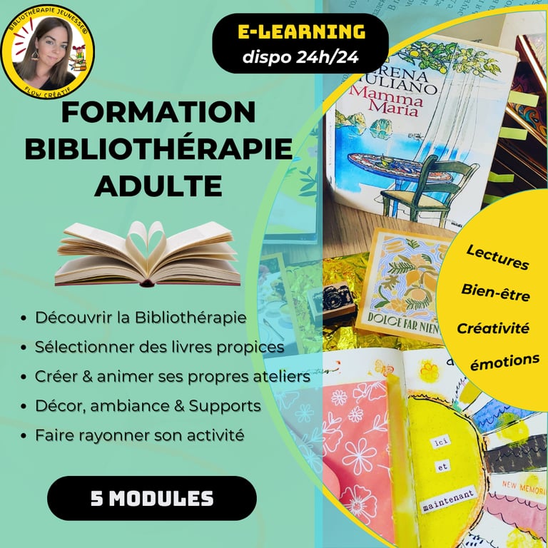 Découvrir la Bibliothérapie Sélectionner des livres propices Créer & animer ses propres ateliers