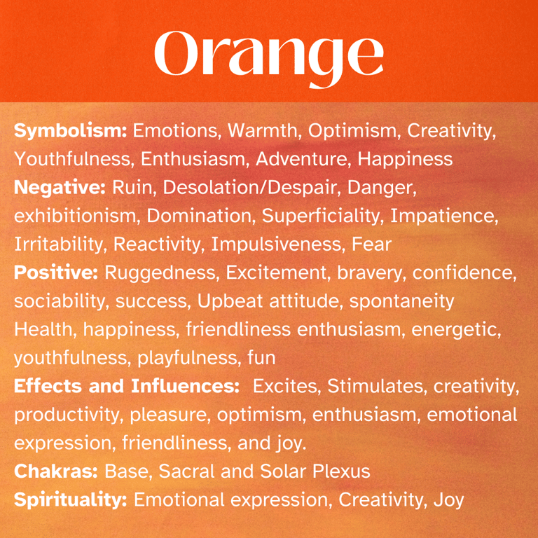ORANGEHealing Attributes, symbolism, Chakras, Spiritual, Self Awareness, Enlightenment
