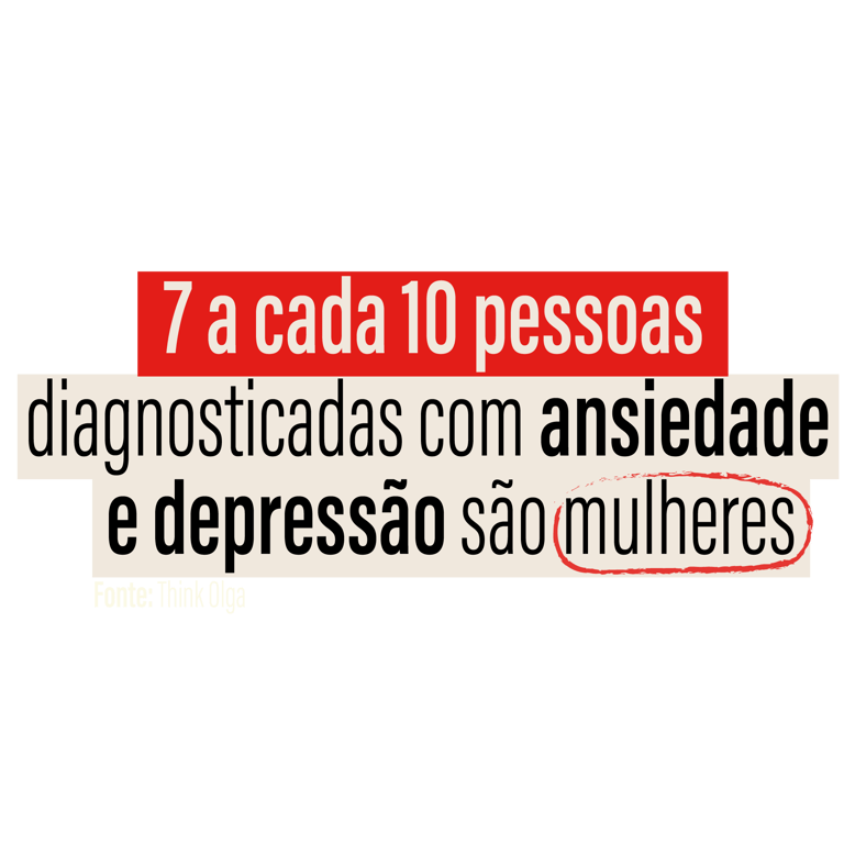 imagem da notícia "7 a cada 10 pessoas diagnosticadas com depressão são mulheres"