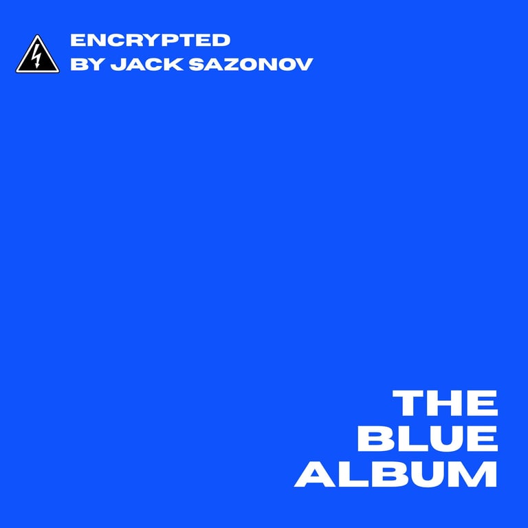 Encrypted by Jack Sazonov - The Blue Album - Album