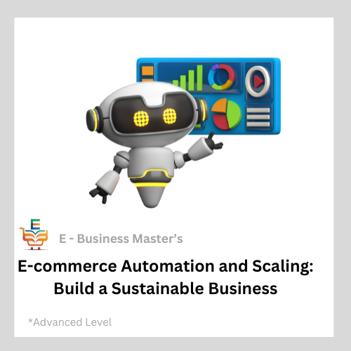 e commerce automation and scaling course logo by e business master