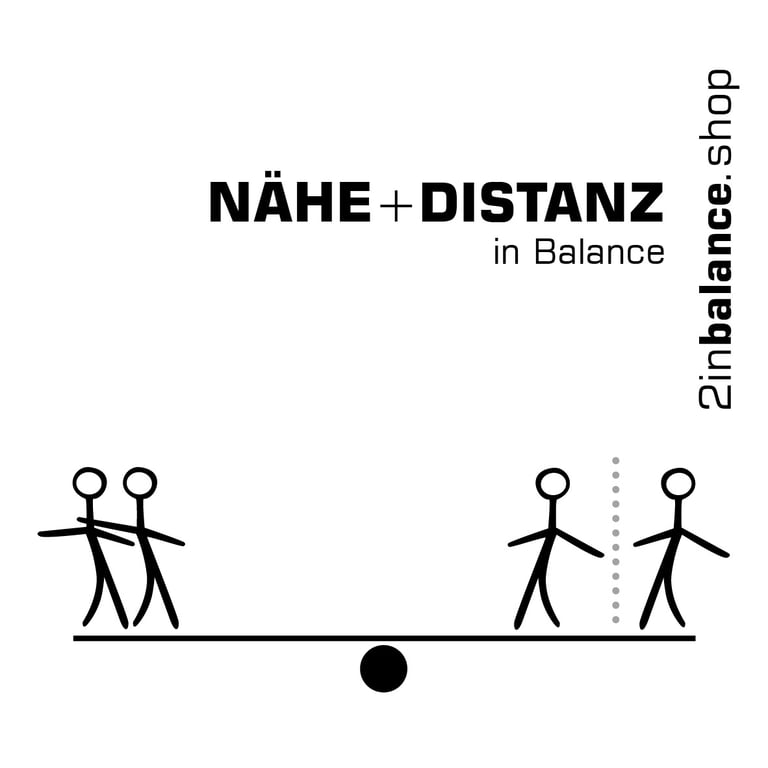 Nähe und Distanz Balance