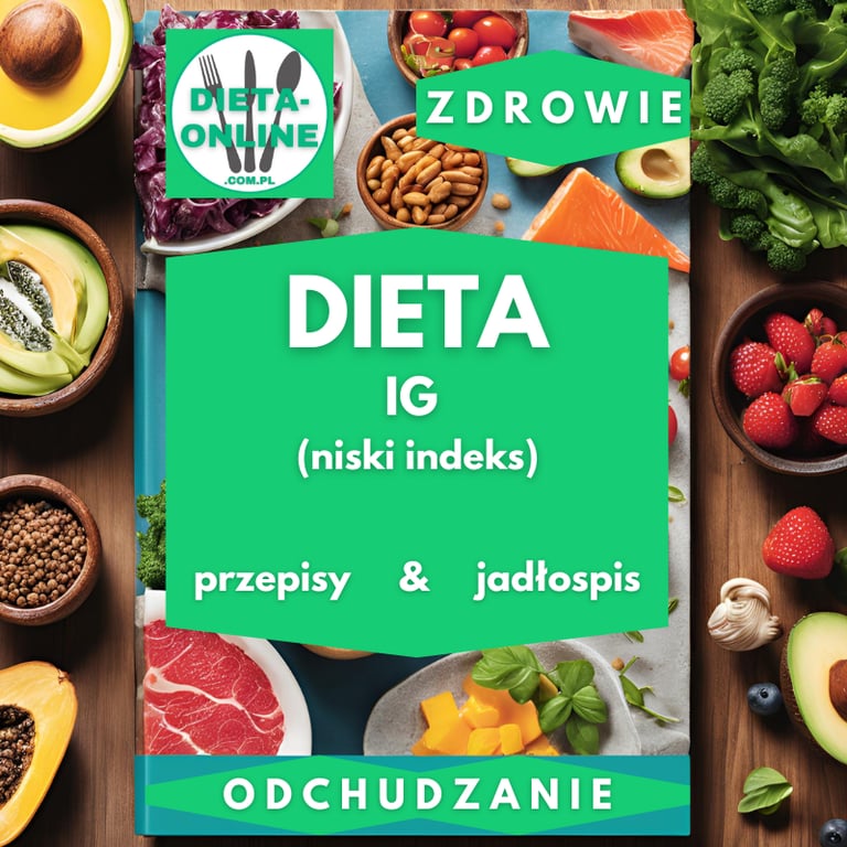 Dieta low IG na 14 dni 1000 kcal na szybkie odchudzanie w pdf