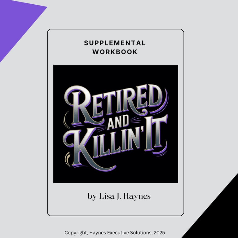 Retired and Killin' It Workbook Cover