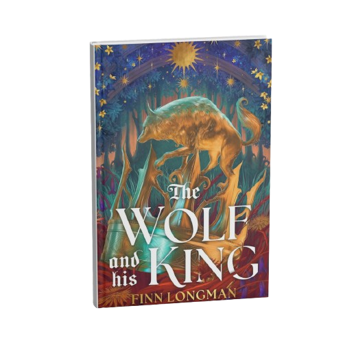 Epic fantasy book cover of The Wolf and His King by Finn Longman featuring a golden wolf in mystical