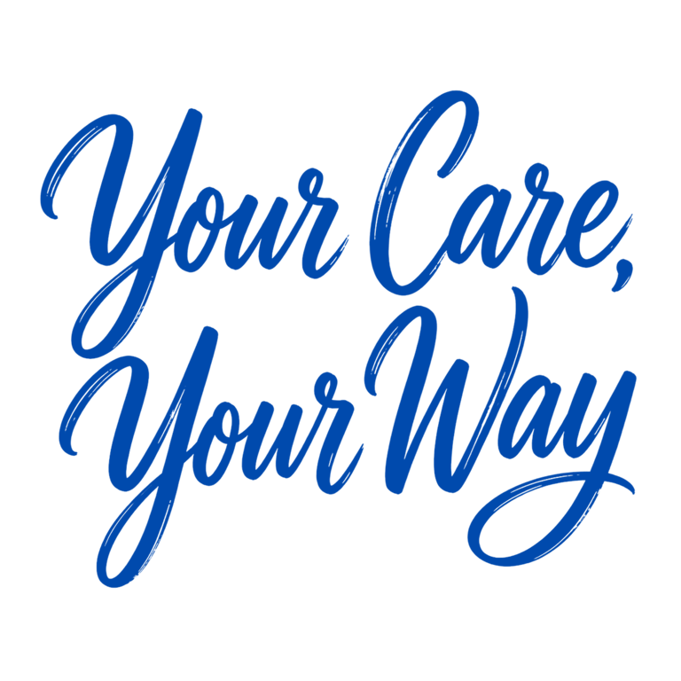 Handwritten black brush script text reading “Your Care, Your Way” in a stacked two-line layout on a clean white background.