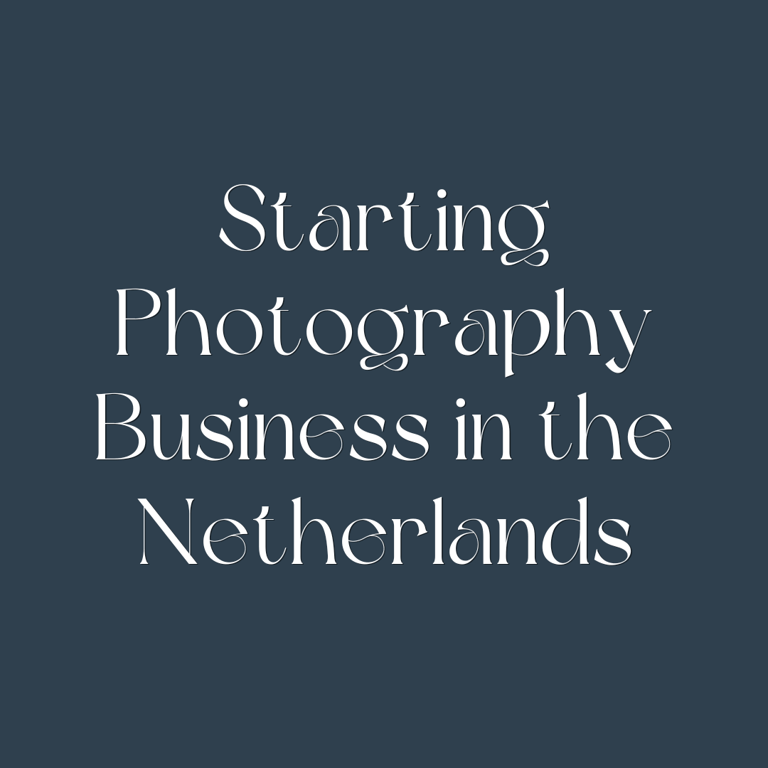 Textual graphic: 'Starting Photography Business in the Netherlands'