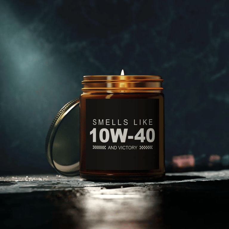 Smells Like 10w40 and Victory Candle