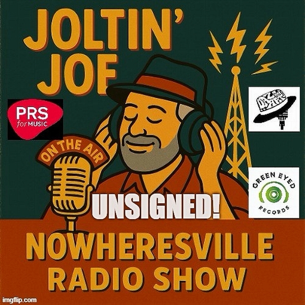 Joltin joe Nowheresville unsigned