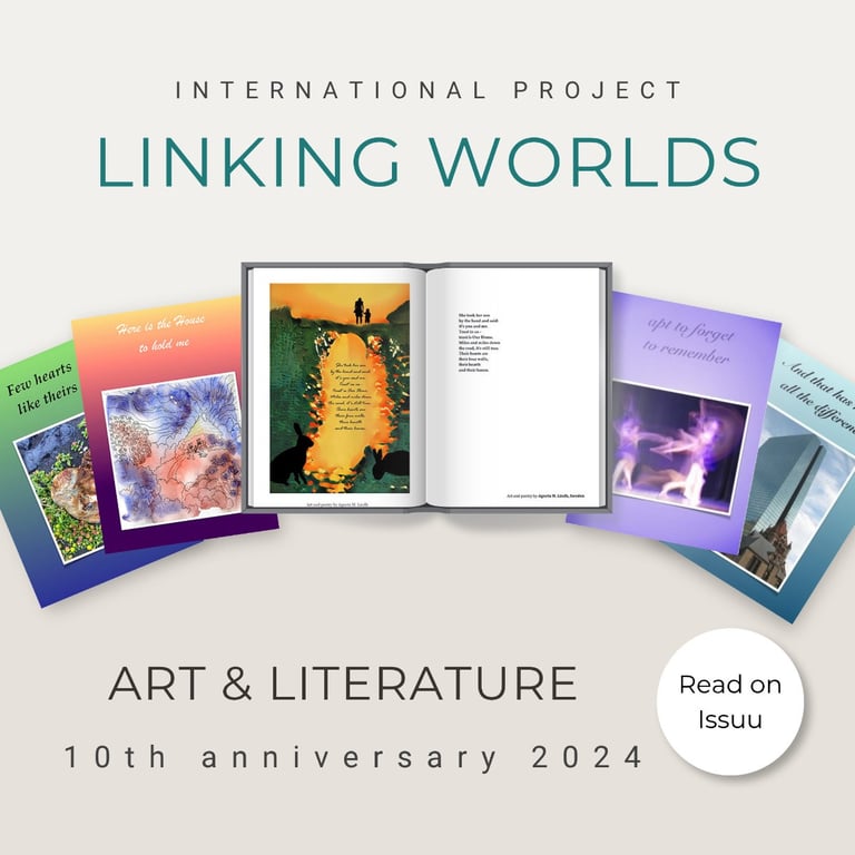 LInking Worlds Art & Literary project since 2014