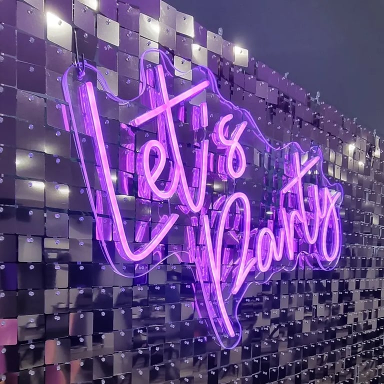 Neon Sign Lets Party in Alexandrahills, Redlands - party hire by SweetAz Co.
