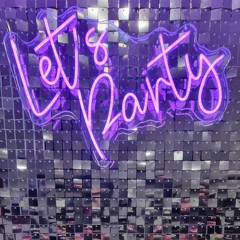 Neon Sign Lets Party in Mountcotton, Redlands - party hire by SweetAz Co.