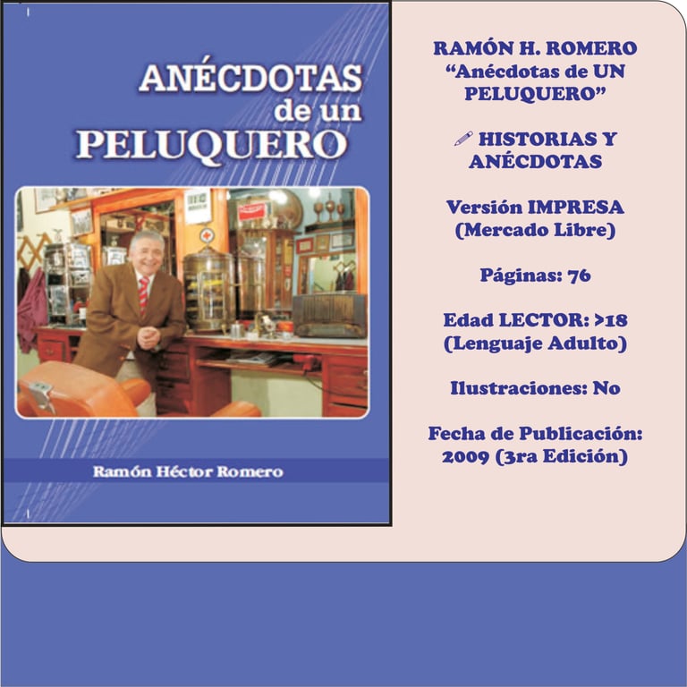 Imagen de Fondo: Tapa del Libro "Anécdotas de un Peluquero" del Escritor Ramón H. Romero