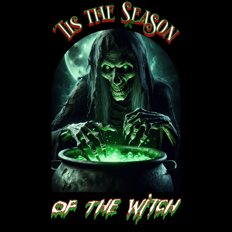 Creepy witch stirring glowing green cauldron with text ’Tis the Season of the Witch