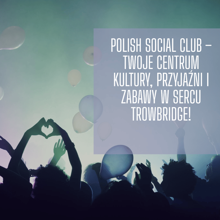 wydarzenia polish social club trowbridge parafia polska