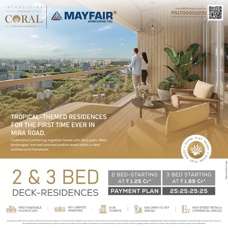 MAYFAIR MIRA ROAD, MAYFAIR CORAL, MAYFAIR MIRA PRIDE, MAYFAIR HOUSING, MTNL ROAD, MIRA ROAD EAST