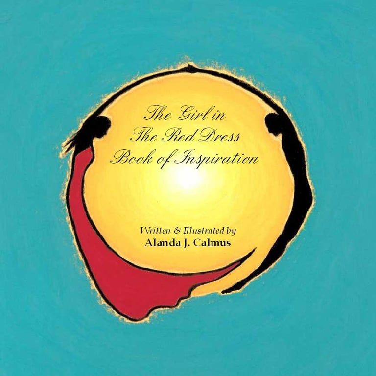 The Girl in The Red Dress Book of Inspiration by Alanda J. Calmus children's book cover art.