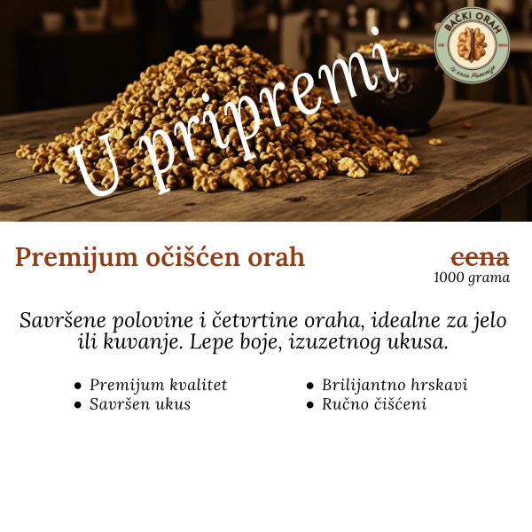 prodaja premijum očišćen orah