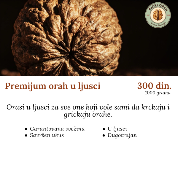 Premijum orah u ljusci