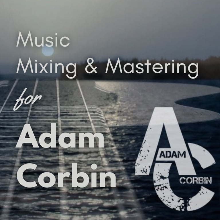 Adam Corbin Muisc | Last Leg Creative | Audio Post-Production Studio