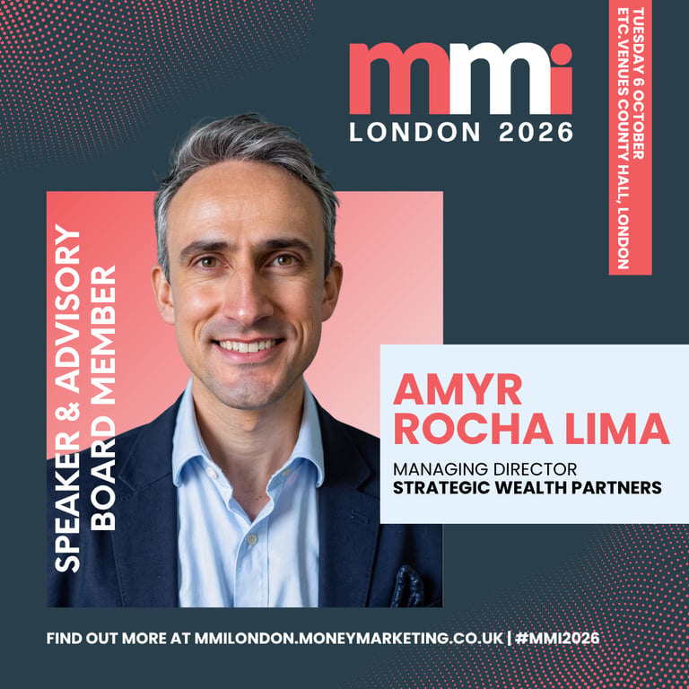 Amyr Rocha Lima Strategic Wealth Partners Money Marketing Interactive London 2026