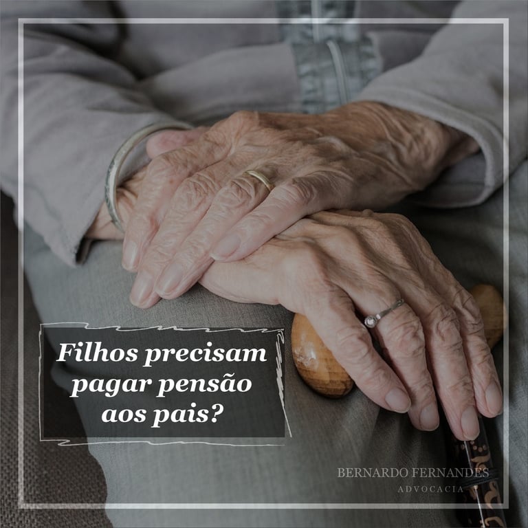 Filhos precisam pagar pensão aos pais?