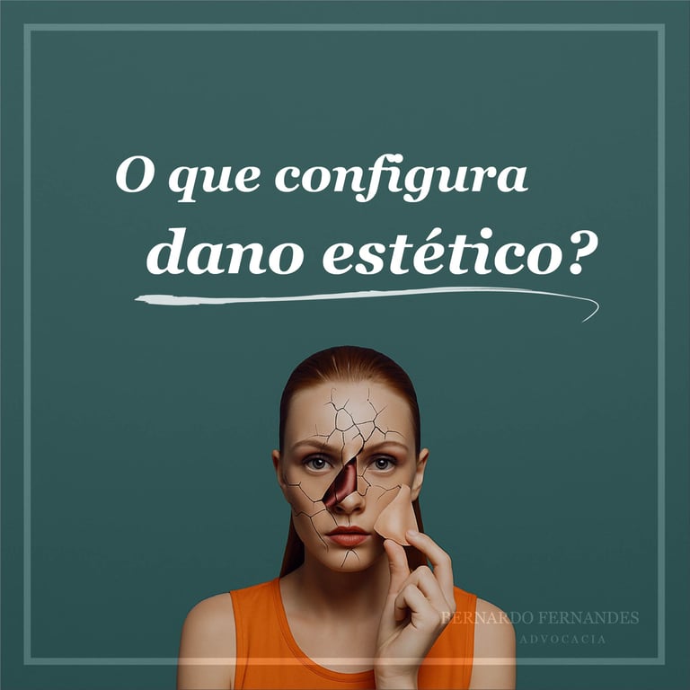 O que configura dano estético?