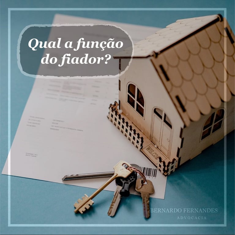 Qual a função do fiador?