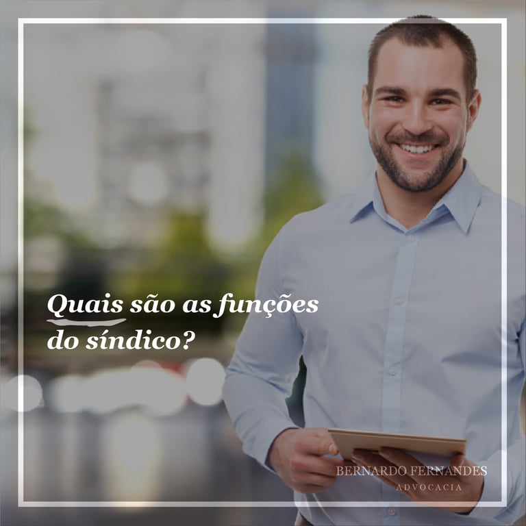 Quais são as funções do síndico?