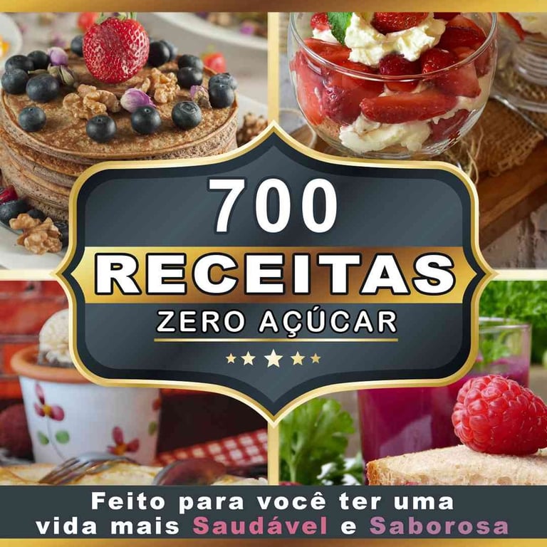 700 Receitas Zero Acúcar