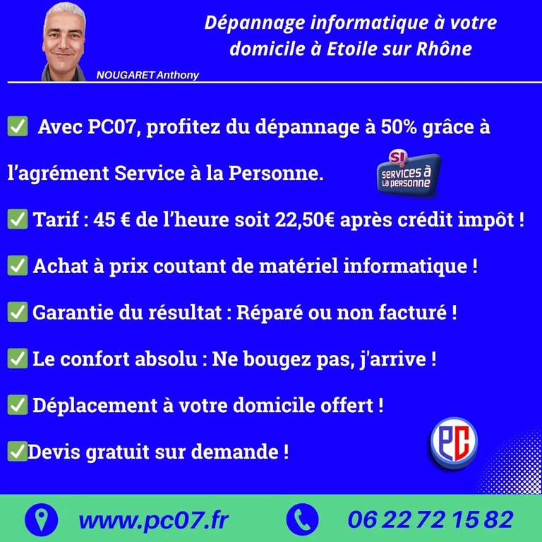 : Résumé des avantages du service de dépannage informatique PC07 à Etoile sur rhone