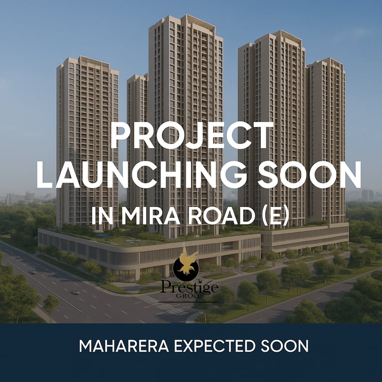 PRESTIGE GARDEN TRAILS MIRA ROAD EAST